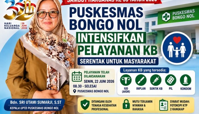 Sambut Harganas ke-33, Puskesmas Bongo Nol Intensifkan Pelayanan Keluarga Berencana