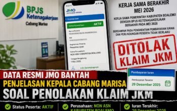 Data Resmi BPJS Ketenagakerjaan (JMO) Bantah Penjelasan Kepala Cabang Marisa soal Penolakan Klaim JKM