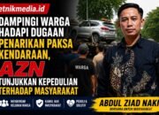 Dampingi Warga Hadapi Dugaan Penarikan Paksa Kendaraan, AZN Tunjukkan Kepedulian terhadap Masyarakat